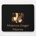 Mistress Ginger Mousepad ... - Customised