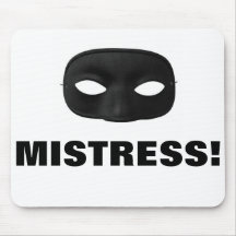 MISTRESS MASK MOUSEPAD
