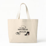 MISTRESS RULES bags