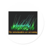 Mitochondria Are Screaming stickers
