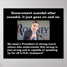 Mitt Romney a President of strong moral values Pho Posters