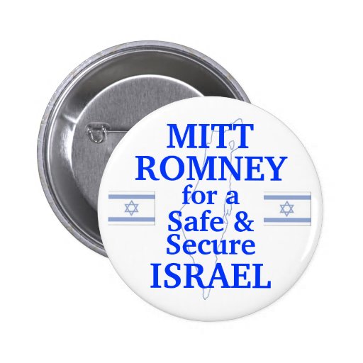 Mitt Romney for a safe Israel 2012 Pinback Buttons