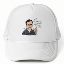 Mitt Romney Quotes colour Trucker Hats