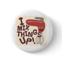 Mix Things Up!