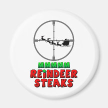 Mmmm… Reindeer Steaks Magnet
