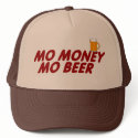 MO MONEY MO BEER hats