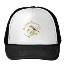 Mockingbirds Brighten My Day Trucker Hats