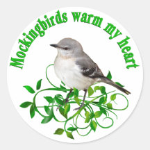 Mockingbirds warm my Heart Round Sticker
