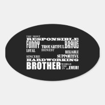 Modern Stylish Best & Greatest Brothers  Qualities Stickers