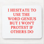 modest genius joke mouse pads