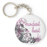 Modest is Best keychains