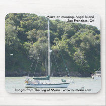 Moira on mooring, Angel Island, San Francisco Mousepads