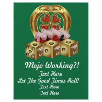 Mojo Fast Luck  Mojo Workin!