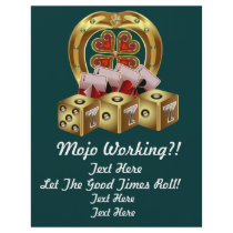 Mojo Fast Luck  Mojo Workin!