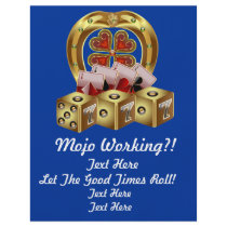 Mojo Fast Luck  Mojo Workin!