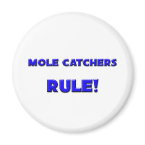 Mole Catchers Rule!