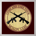 Molon Labe (Come and Take Them) posters