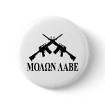 Molon Labe (Greek) Pinback Button