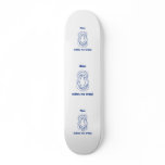 Mom Drives Me Crazy Skateboard Deck