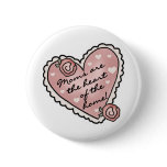 Mom Heart of the Home Pinback Button