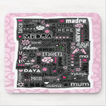 MOM IN DIFFERENT LANGUAGES MOUSEPAD
