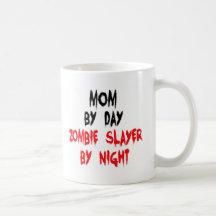 Mom Zombie Slayer Coffee Mug