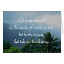 Moments That Take Our Breath Away Greeting Card