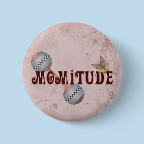Momitude buttons