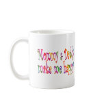 Mommy & Daddy Coffee Mug