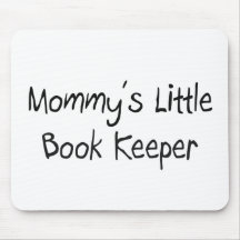 Mommys Little Book Keeper Mousepads