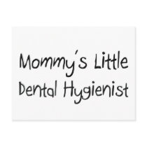 Mommys Little Dental Hygienist