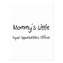 Mommys Little Equal Opportunities Officer Post Card