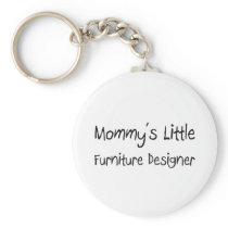 Mommys Little Furniture Designer keychains