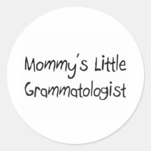 Mommys Little Grammatologist Stickers