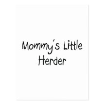 Mommys Little Herder Postcards
