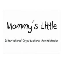 Mommys Little International Organisations Administ Postcards