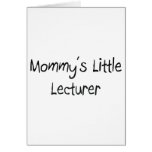 Mommys Little Lecturer cards