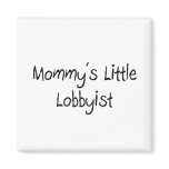 Mommys Little Lobbyist magnets