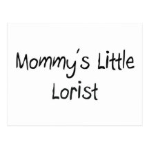 Mommys Little Lorist Post Cards