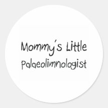 Mommys Little Palaeolimnologist Round Stickers