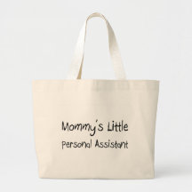 Mommys Little Personal Assistant Bag