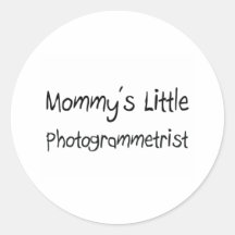 Mommys Little Photogrammetrist Round Stickers