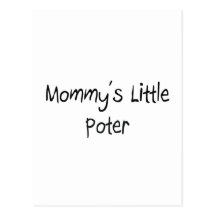 Mommys Little Poter Post Card