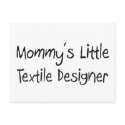 Mommys Little Textile Designer postcards