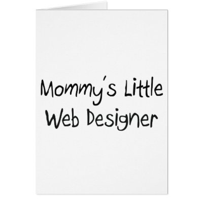 Mommys Little Web Designer Greeting Cards by tshirtshirts
