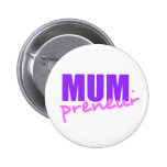 Mompreneur With Dot Hyphen, Two Colours, Two Fonts Buttons