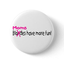Moms Have More Fun