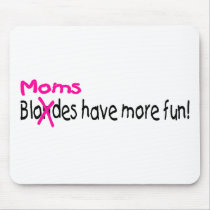 Moms Have More Fun