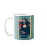 Mona Lisa Forever Young mugs