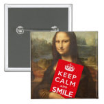 Mona Lisa Keep Calm And Smile Pinback Button